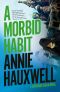 [Catherine Berlin 03] • A Morbid Habit